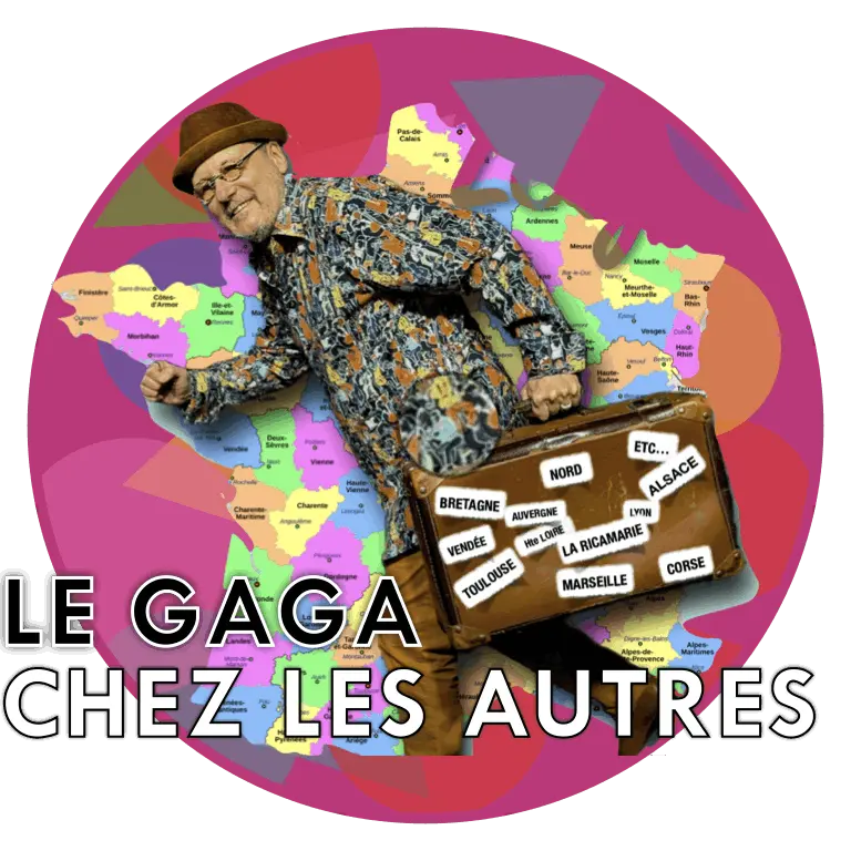 LE GAGA CHEZ LES AUTRES CREATION 2025