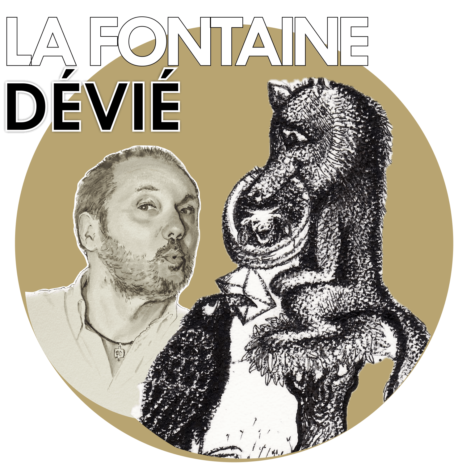 La Fontaine dévié