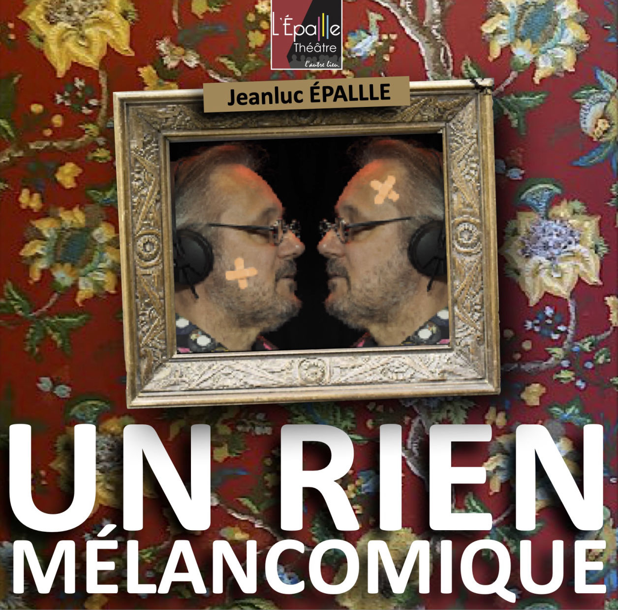 UN RIEN MÉLANCOMIQUE 